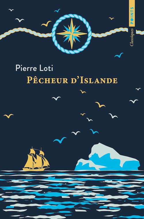 Pierre Loti: Pêcheur D'islande (Paperback, français language, 2023, Points)