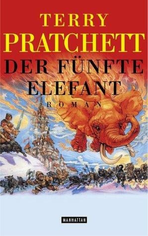 Pu lai qi (Pratchett, Terry): Der fünfte Elefant (Hardcover, German language, 2000, Goldmann)