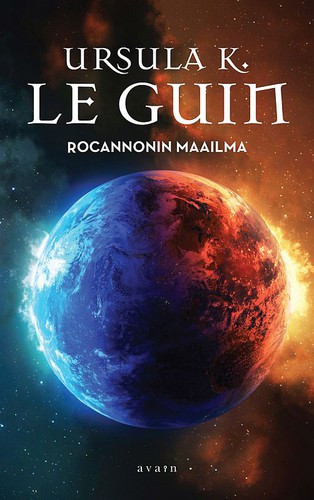 Ursula K. Le Guin, Rafael Marín: Rocannonin maailma (2010, Avain)