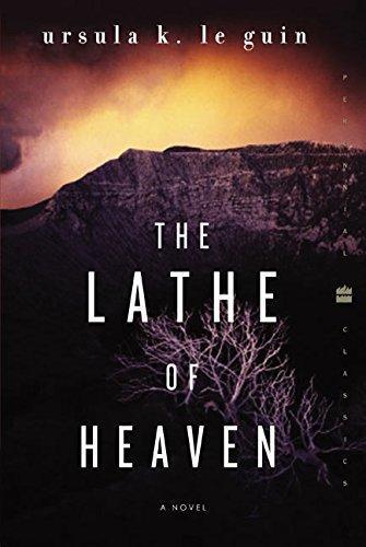 Ursula K. Le Guin: The Lathe of Heaven (2003, Perennial Classics)