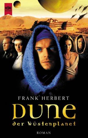 Frank Herbert: Dune - Der Wüstenplanet. Der Roman zum grossen TV- Event auf ProSieben. (Paperback, Heyne)
