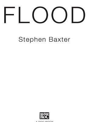 Stephen Baxter: Flood