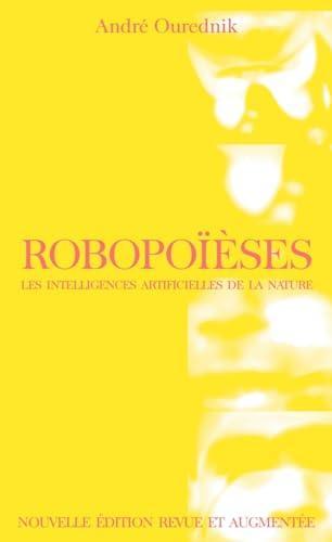 André Ourednik: Robopoïèses (French language, 2024)