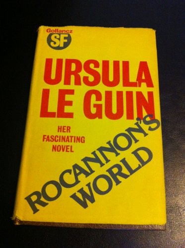 Ursula K. Le Guin, Rafael Marín: Rocannon's World (Hardcover, 1979, Gollancz)