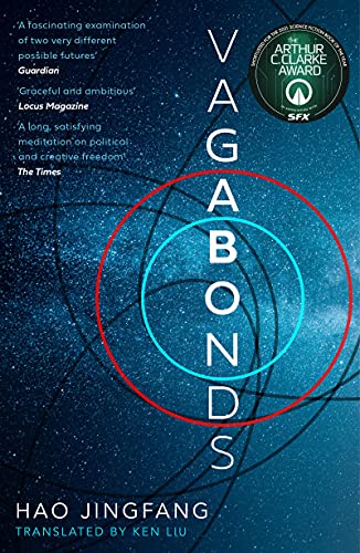 Hao Jingfang, Ken Liu: Vagabonds (2021, Head of Zeus)