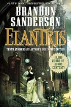 Brandon Sanderson, RAFAEL MARIN TRECHERA: Elantris (Hardcover, 2015, Tom Doherty Associates, LLC)