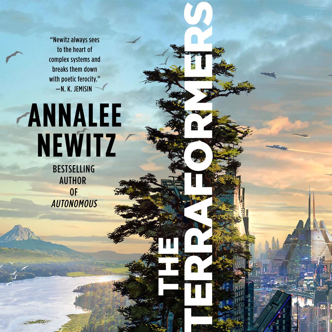 Annalee Newitz: Terraformers (EBook, 2023, Tom Doherty Associates)