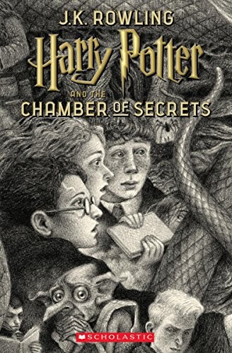 J. K. Rowling: Harry Potter and the Chamber of Secrets (2018, Arthur A. Levine Books)